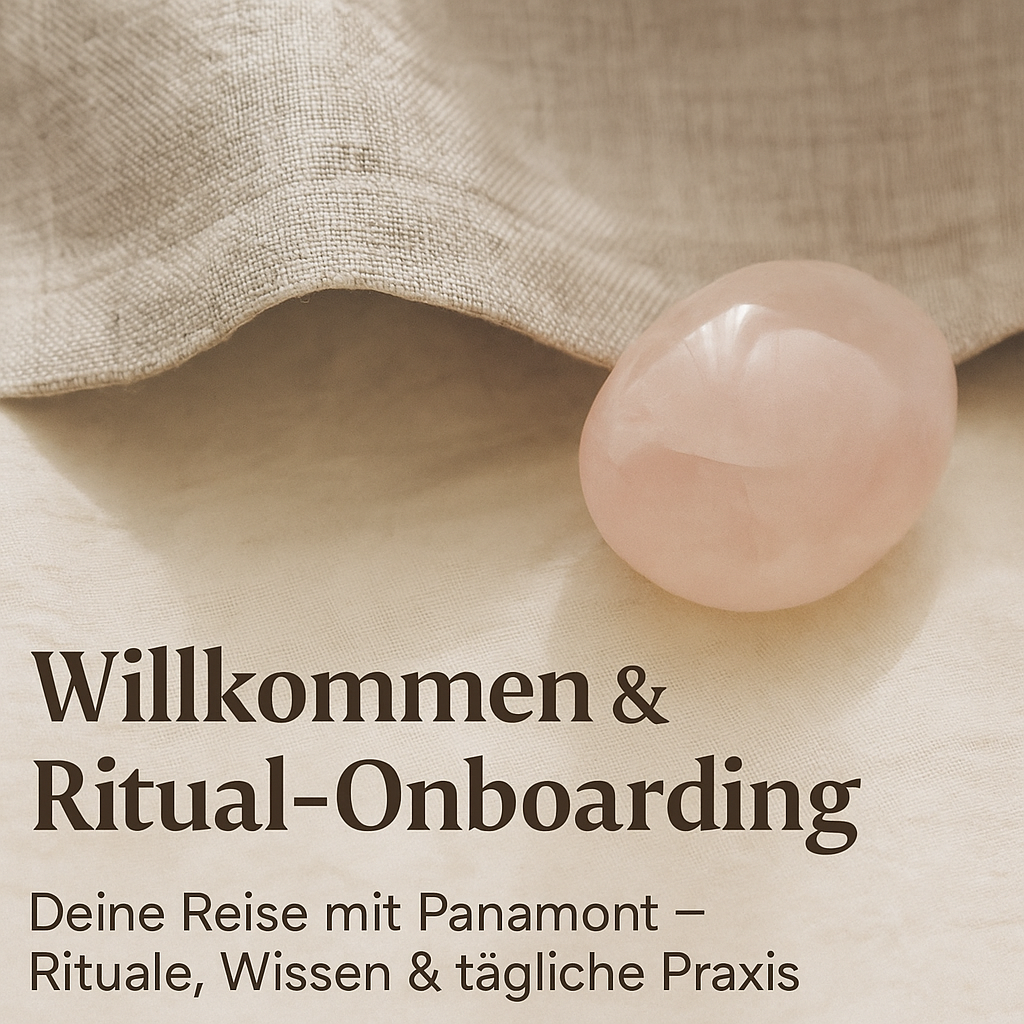Deine Reise mit Panamont — Rituale, Wissen & tägliche Praxis